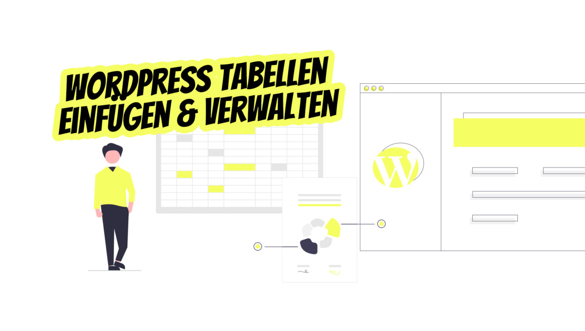 In Wordpress Tabelle Einfuegen Plugin Funktionen Tricks