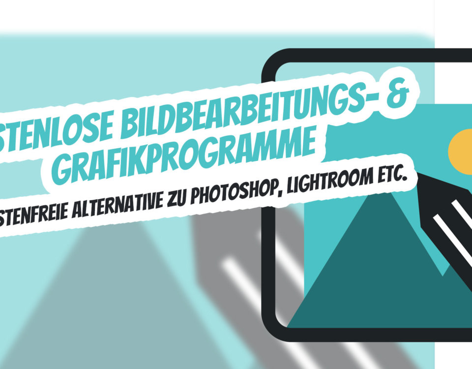 Kostenlose Bildbearbeitungsprogramme Kostenfreie Alternative Photoshop Lightroom