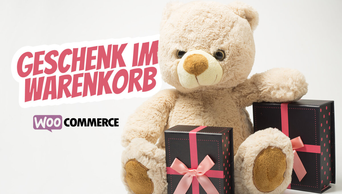 Woocommerce Geschenk Im Warenkorb Mit Regeln Free Gift Produkt Kostenfrei Hinzufuegen Wenn Dann Freebie