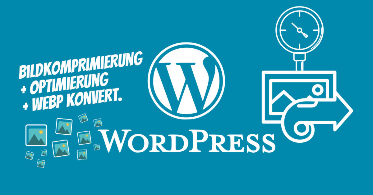 Wordpress Bildkomprimierung Ladezeitoptimierung Ewww Webp Page Speed Images