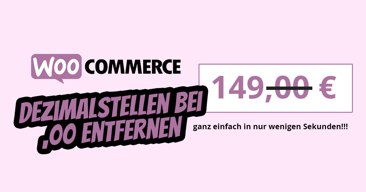 Wordpress Woocommerce Dezimalstellen Entfernen Nachkommastellen 00