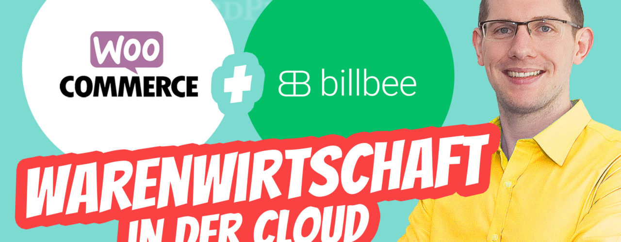 Wordpress Woocommerce Warenwirtschaft Lagerbestand Verwalten Billbee Wawi